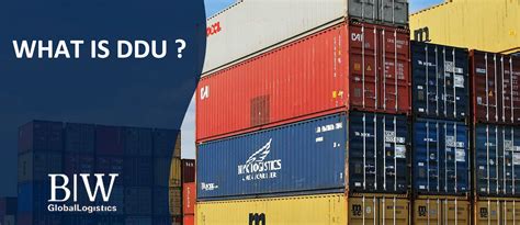 What is Delivered Duty Unpaid (DDU) - logistics