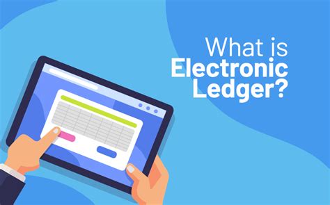 What is Electronic Ledger? Accoxi