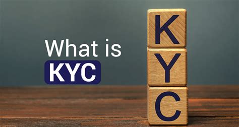 What is KYC: Unraveling the Basics and Its Significance for Businesses