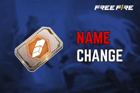 What is Name Change Card in Free Fire MAX and how to use it