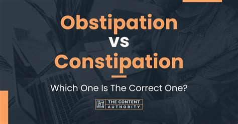 What is Obstipation - Definition and Vs Constipation