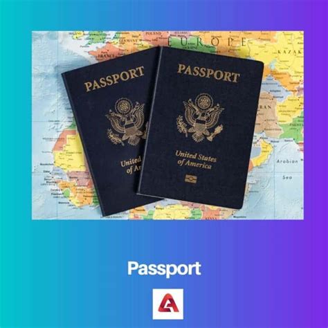 What is Passport? Definition, Working and Types