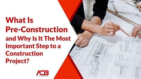 What is Pre-Construction and Why is it the Most Important Step in …