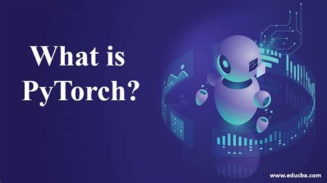 What is PyTorch? - SearchEnterpriseAI