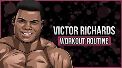 What is Victor Richards Diet and Bodybuilding Routine 