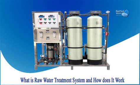 What is a Raw Water Treatment System and How Does it Work? - Samc…