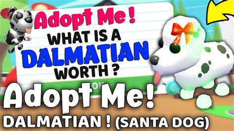 What is a dalmatian worth in adopt me. Dalmation worth more cause I saw someone trading albino monkey and 8 mythic egg for Arctic reindeer And Dalmation worth more than Arctic reindeer cause u dont see them that often and if u have christmas egg u can get a arctic reindeer But u cant get a dalmation cause it costed robux Its just like parrot and frost dragon or frost dragon and owl. 0. 