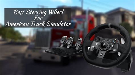 What is a good budget wheel? :: American Truck Simulator …