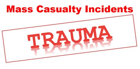 What is a mass casualty Incident? - BPHC