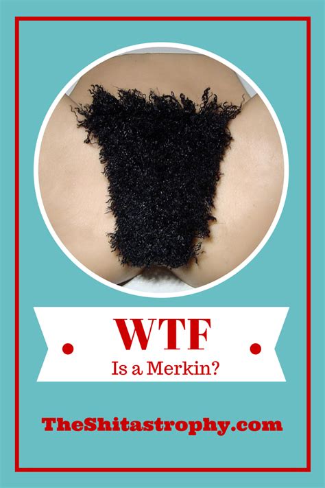 What is a merkin. A merkin is a pubic wig, typically worn by women in the 17th and 18th centuries. It was used to cover up pubic hair that had been shaved off for hygiene reasons, or as a result of a sexually transmitted infection. … 