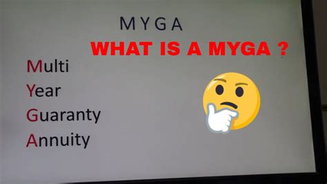 What Is a Multi-Year Guaranteed Annuity (MYGA