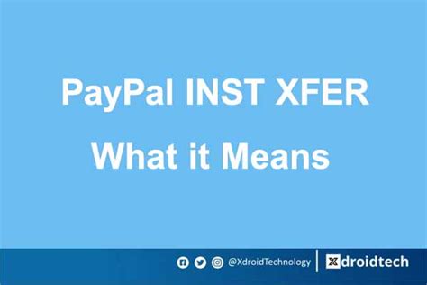 What is a paypal inst xfer. Things To Know About What is a paypal inst xfer. 