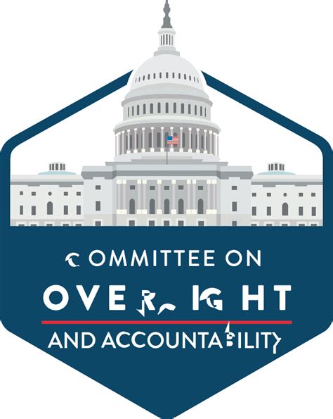 House Oversight and Accountability Committee. The Committee on O