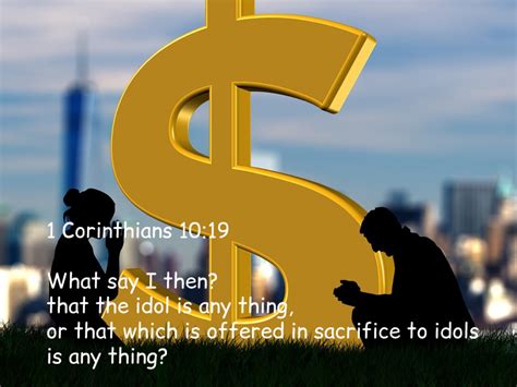 What is idolatry in the bible. Therefore put to death your members which are on the earth: fornication, uncleanness, passion, evil desire, and covetousness, which is idolatry. Because of these things the wrath of God is coming upon the sons of disobedience, in which you yourselves once walked when you lived in them. 