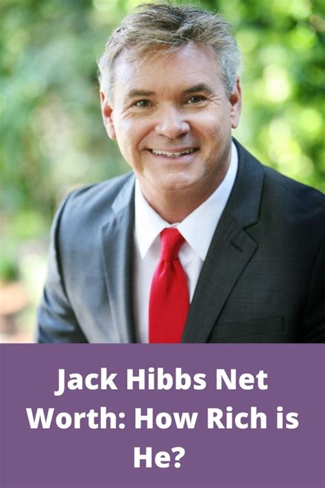 What Is Jack Hibbs Salary Survey. Jack is a past