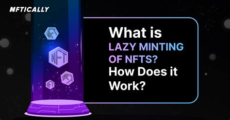 What is lazy minting?