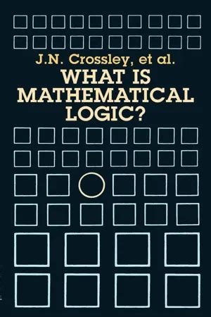 What is mathematical logic j n crossley. - Niños desafiantes un manual clínico para evaluación y capacitación de padres 2da segunda edición.