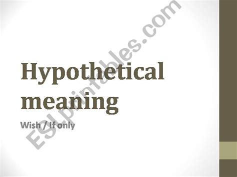 What is meaning of hypothetical