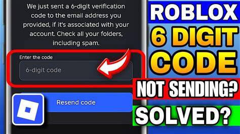 What is my 6 digit verification code in roblox.  My email 2-step verification code does not w...