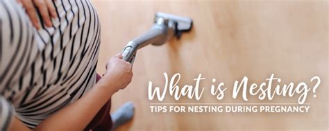 What is nesting when your pregnant
