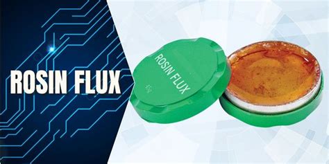 What is rosin flux