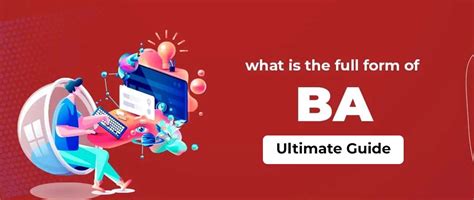 What is the BA Full Form Full Form Short Form