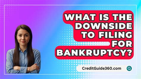 What is the Downside of Filing for Bankruptcy in &