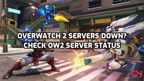 What is the Overwatch 2 server status and are the servers down The Loadout