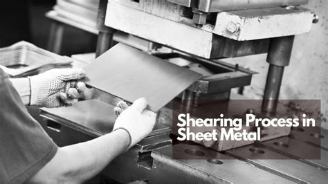 What is the Shearing Process in Sheet Metal Tuolian