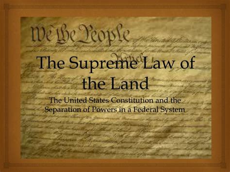 What is the Supreme Law of the Land?