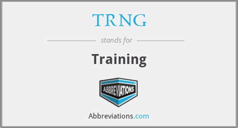 What is the abbreviation for Training?