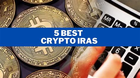 What is the best crypto ira. Things To Know About What is the best crypto ira. 