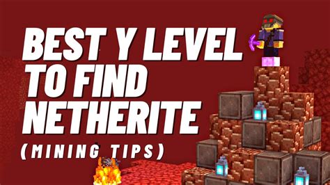 What is the best height level for ancient debris in Minecraft 