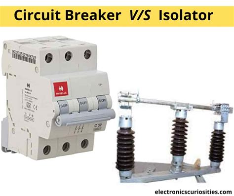 What is the difference between an isolator and a switch?