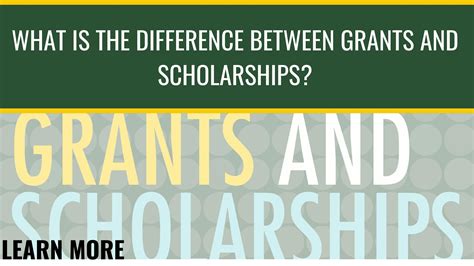 What is the difference between grants and scholarships?