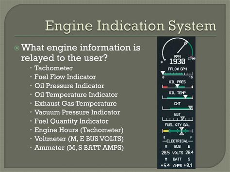 What is the engine indication system
