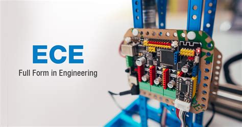 What is the full form of ECE ECE Full Form