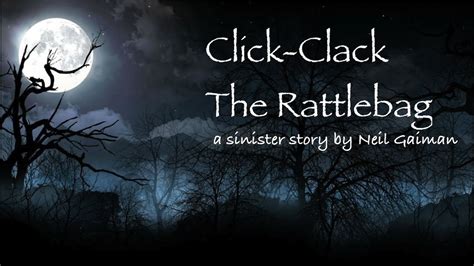 What is the message of the story Click-Clack the Rattlebag?