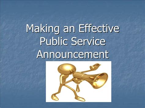 What is the purpose of a public service announcement. Things To Know About What is the purpose of a public service announcement. 
