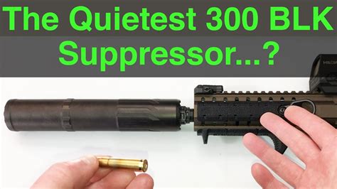 What is the quietest 300 blackout suppressor. Things To Know About What is the quietest 300 blackout suppressor. 