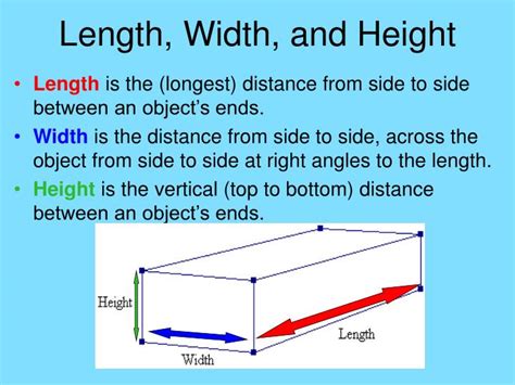 What is the relationship between length width and height?