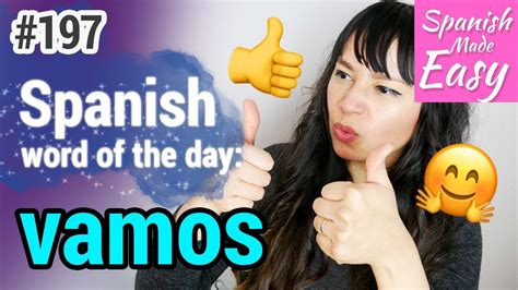 What is vamos in spanish
