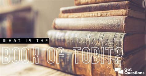 What is wrong with the book of tobit
