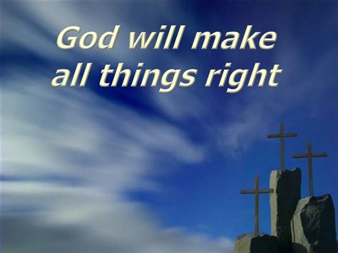 What it Means for God to Make Everything Right