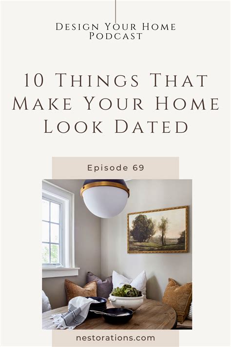 What makes your home look outdated