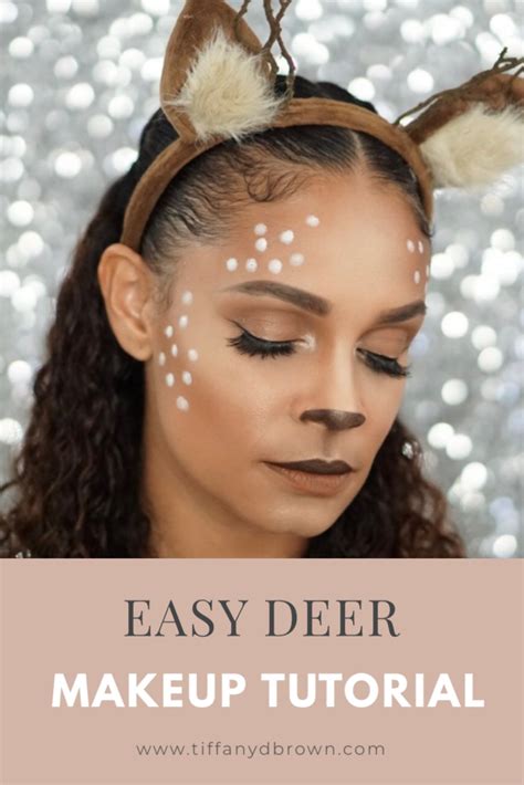 What makeup do you need for deer face? Dependable