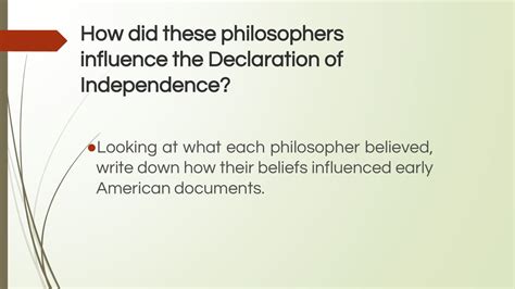 What philosopher influenced the declaration of independence