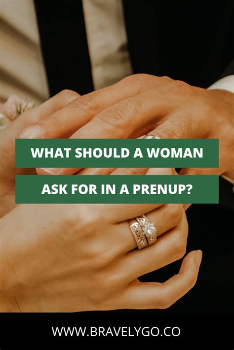 What should a woman ask for in a prenup. By Her Lawyer on February 8th, 2022. A prenuptial agreement is a contract between partners before they enter into marriage. Here’s everything a woman should ask for in … 