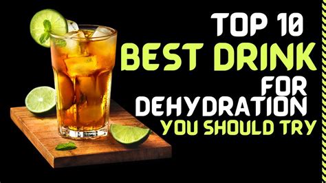 What should you drink for dehydration