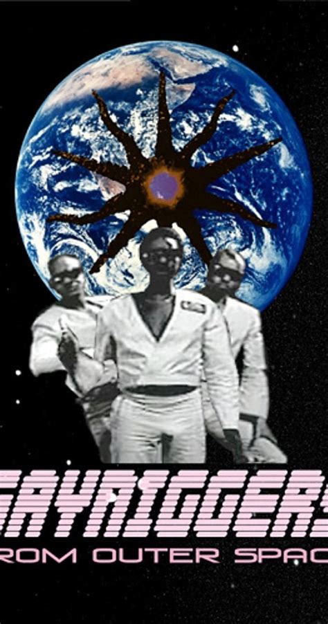Gayniggers from Outer Space: Directed by Morten Lindberg. With Coco C.P. Dalbert, Sammy Salomon, Gbatokai Dakinah, Konrad …. 